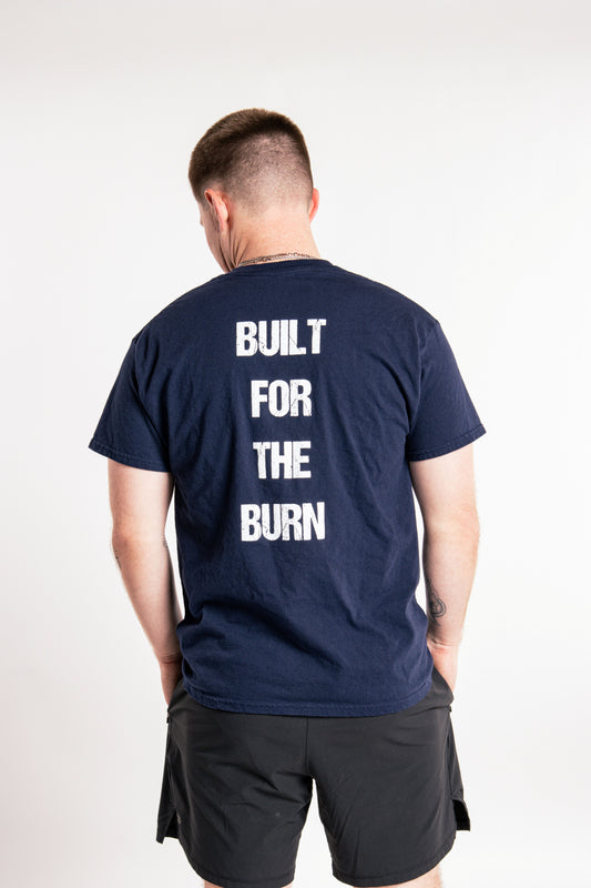 Built for the Burn